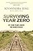 Surviving Year Zero: My Four Years Under the Khmer Rouge