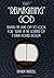 "Reimagining" God: Turning the Light off to Look for "Truth" in the Corner of a Dark Round Room (Volume 1)