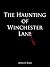 The Haunting of Winchester Lane