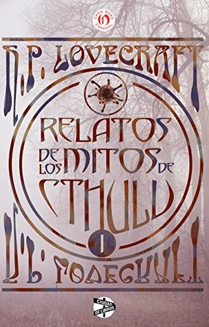 Relatos de los mitos de Cthulhu I (Kindle Edition)