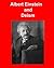 Albert Einstein and Deism by Bob Johnson