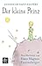 Der kleine Prinz by Antoine de Saint-Exupéry