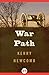 War Path by Kerry Newcomb