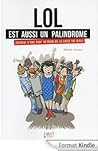 Lol est aussi un palindrome