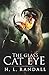 The Glass Cat Eye: Short fantasy thriller novel