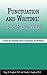Punctuation and Writing by Peggy M. Houghton