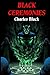 Black Ceremonies (short story collection Book 12)