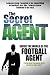 The Secret Agent: Fully Rev...