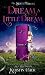 Dream a Little Dream (Silver Trilogy #1)