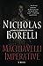The Machiavelli Imperative (The de'Conti Series Book 4)