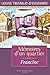 Francine (Mémoires d'un quartier #6)