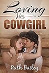 Loving His Cowgirl Loving His Cowgirl