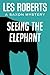 Seeing the Elephant (Saxon, #5)