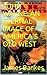 JOHN WAYNE: AN ETERNAL IMAGE OF AMERICA'S OLD WEST (Old American West Book 8)