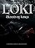 Loki Blood of Kings