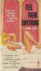 Tell Them Anything (Paperback)