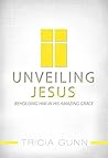 Unveiling Jesus: ...