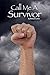 Call Me A Survivor by Michael Carnes