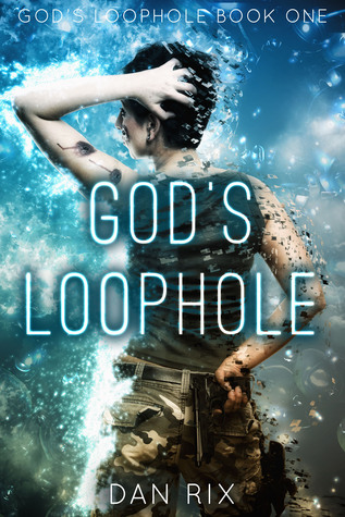 God's Loophole (God's Loophole, #1)