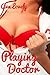 Playing Doctor: Taboo Medical Age Play Menage