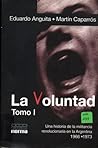 La voluntad. Tomo I