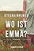 Wo ist Emma? (German Edition)