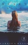 At the Heart of the Deep by Carrie L. Wells
