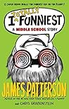 I Totally Funniest by James  Patterson