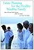 Estate Planning for the Healthy, Wealthy Family: How to Promote Family Harmony, Affirm Your Values, and Protect Your Assets