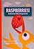 Raspberries! An American Tale of Cooperation