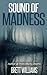 Sound of Madness