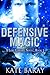 Defensive Magic (Lost Library, #3)