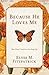 Because He Loves Me: How Ch...