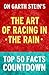 The Art of Racing in the Rain by Top 50 Facts The Art of Racing in the Rain by Top 50 Facts