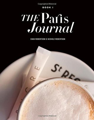 The Paris Journal: Book One (Paperback)