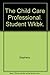 Child Care Professional Wor...
