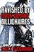 Ravished By Moon Vampire Billionaires (Hot Menage Paranormal Comedy Erotica)