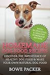 Homemade Dog Food...