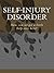 Self Injury Disorder