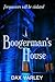 Boogerman's House