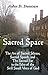 Sacred Space: The Art of Sacred Silence, Sacred Speech, and The Sacred Ear in the Echo of the Still Small Voice of God