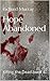 Hope Abandoned (Killing the...