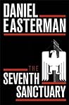 The Seventh Sanctuary by Daniel Easterman