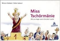 Miss Tschörmänie Wie aus Angie unsere Kanzlerin wurde