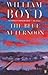 The Blue Afternoon by William  Boyd