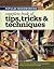 Popular Woodworking's Complete Book of Tips, Tricks and Techniques