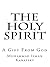 The Holy Spirit by Muhammad Isman Kanafsky The Holy Spirit by Muhammad Isman Kanafsky