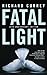 Fatal Light