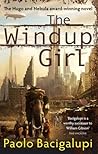 The Windup Girl: ...