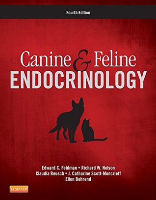 Canine and Feline Endocrinology - E-Book (Kindle Edition)